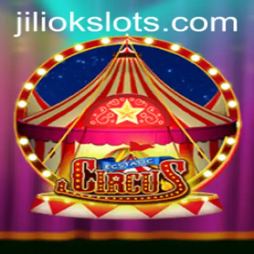 EcstaticCircus: The Ultimate Gaming Experience With Jiliok