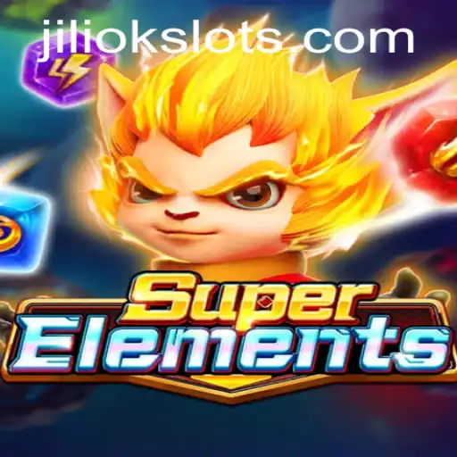 Exploring the Thrilling World of SuperElements: A Dynamic Gaming Experience with Jiliok Elements